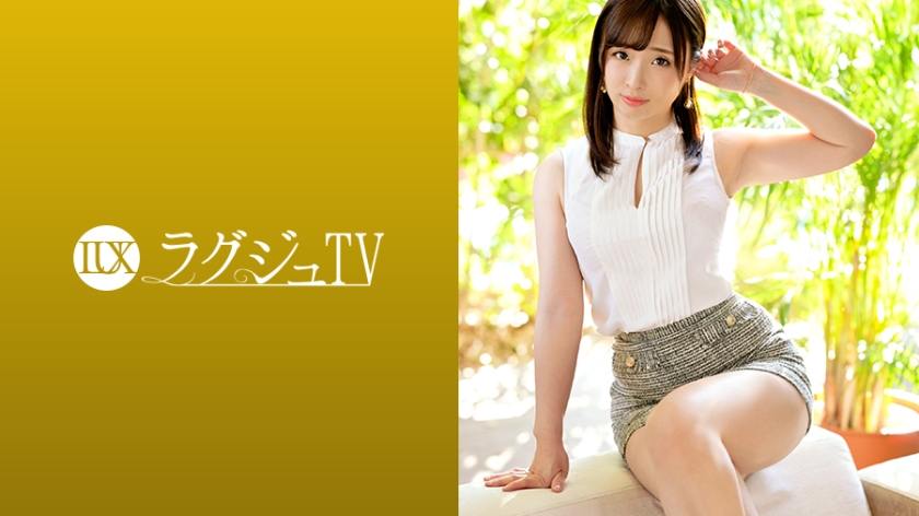 259LUXU-1230 ラグジュTV 1243 あどけない笑顔が素敵な百貨店販売員が登場!真面目そうな印象は仮の姿…スイッチが入ると淫乱な顔が顕になる!濃厚でねっとり味わうフェラテクと妖艶な腰使いで世の男性を骨抜きにする!